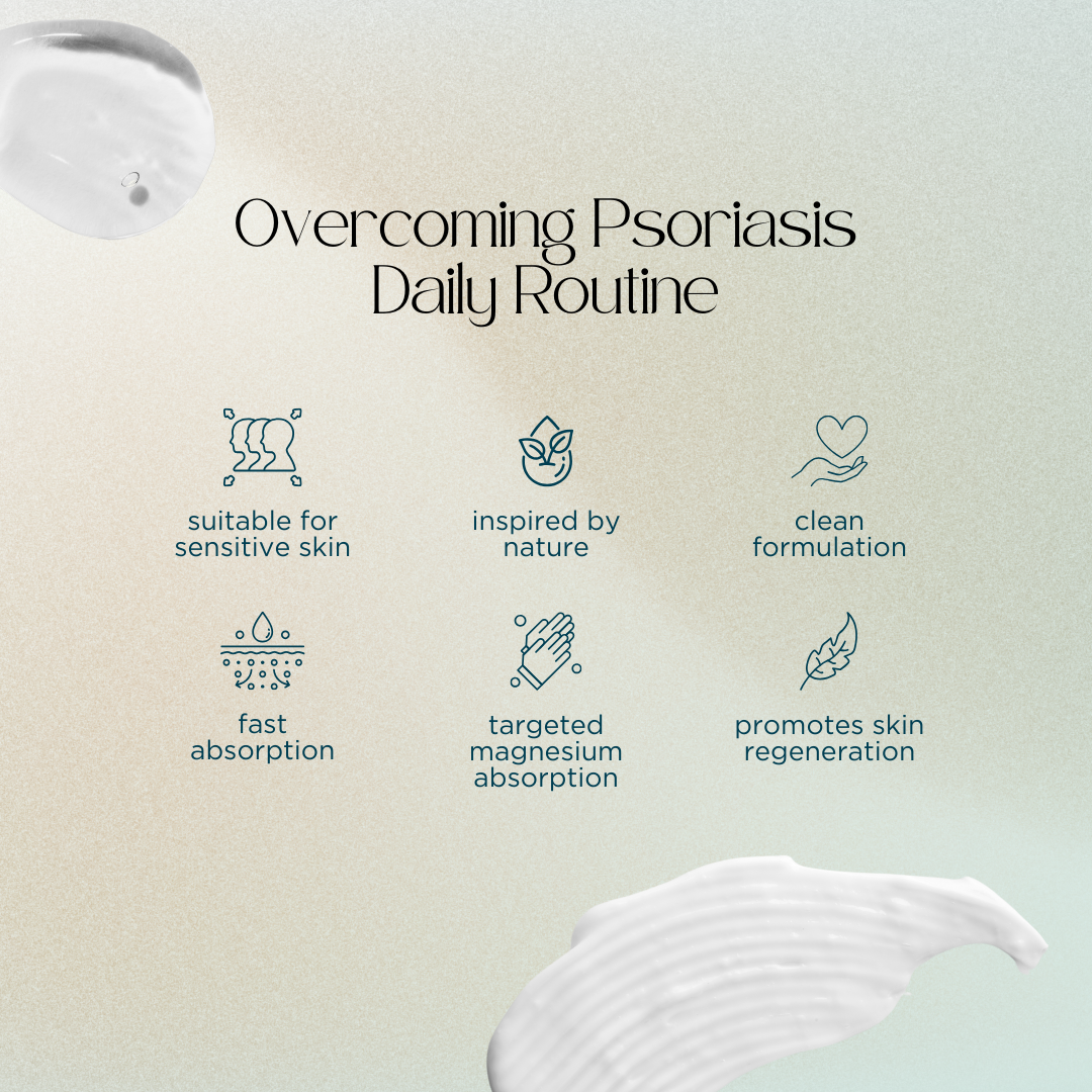 Overcoming Psoriasis Daily Routine